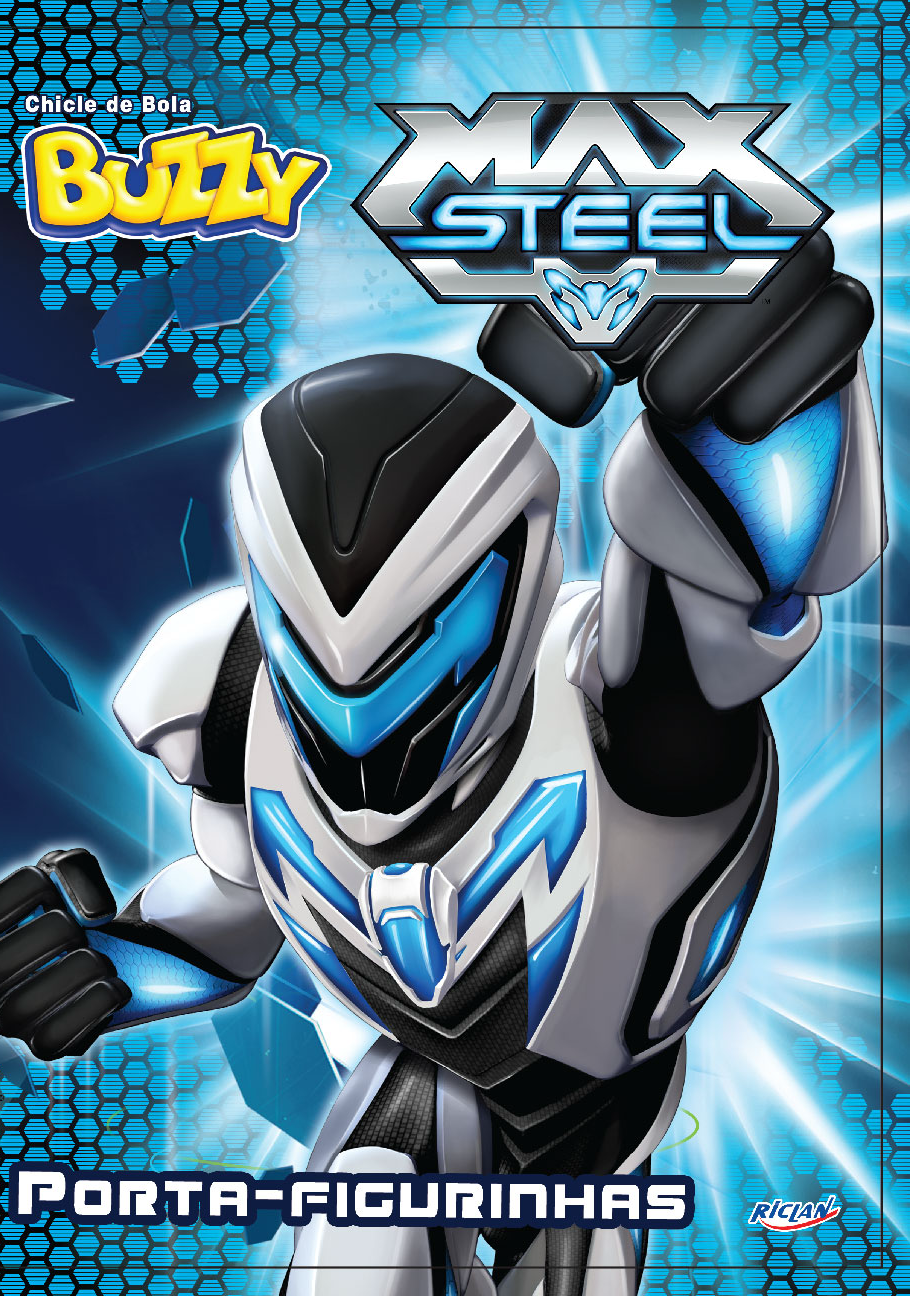 BUZZY – MAX STEEL